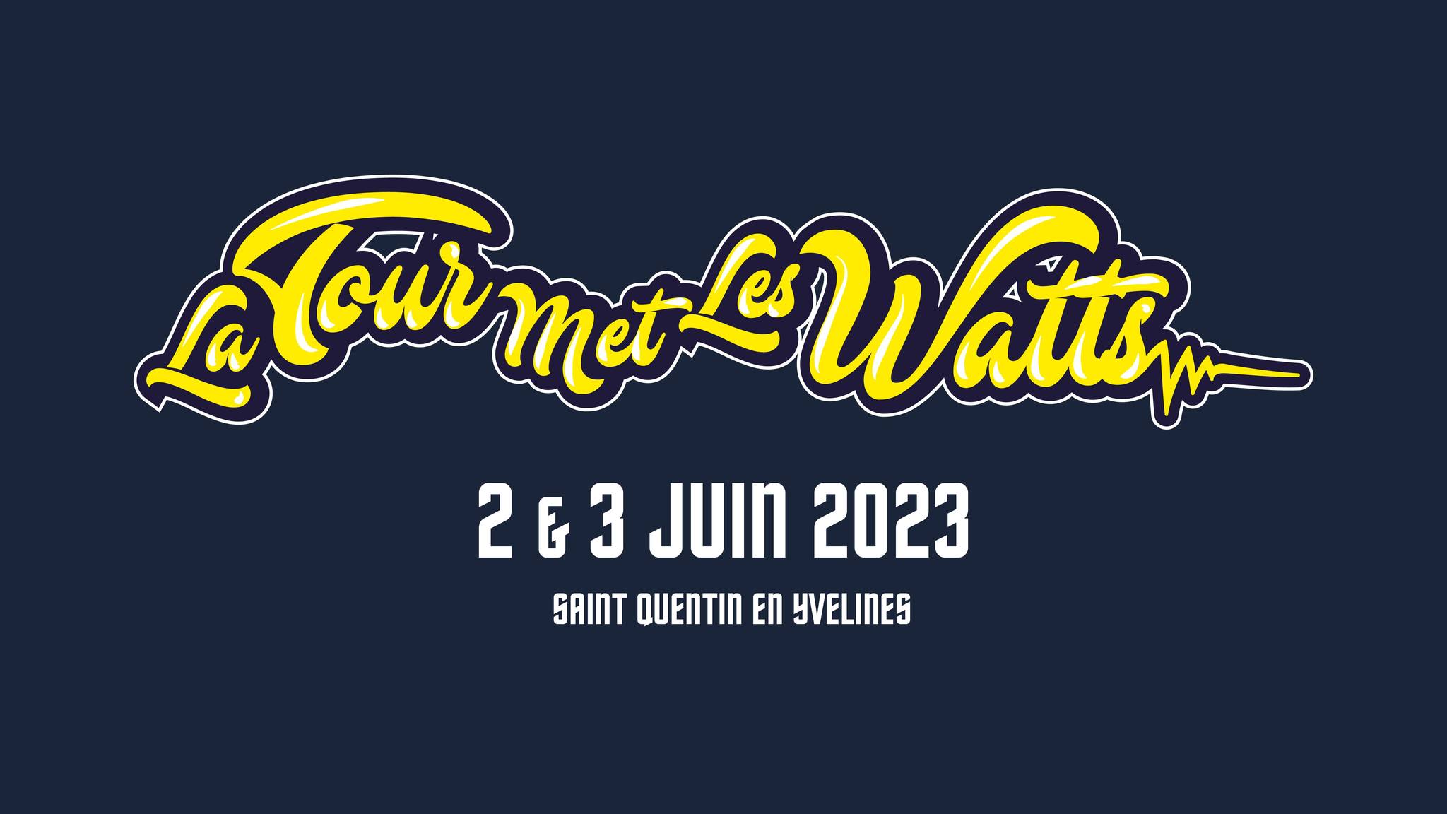 festival la tour met les watts 2023